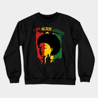 Black History Month Afro Melanin Black Women Crewneck Sweatshirt